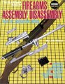 The Gun Digest Book of Firearms Assembly/Disassembly Part IV - Centerfire Rifles (Gun Digest Book of Firearms Assembly/Disassembly)