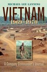 Vietnam 19691970 A Company Commander's Journal