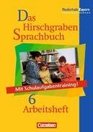 Das Hirschgraben Sprachbuch 6 Arbeitsheft Realschule Bayern