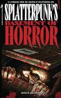 Splatterpunk's Basement of Horror