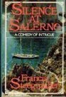 Silence at Salerno A comedy of intrigue