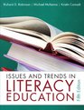 Issues and Trends in Literacy Education