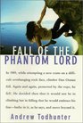 Fall Of the Phantom Lord Climbing and the Face of Fear