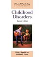 Childhood Disorders Second Edition