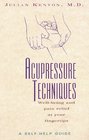 Acupressure Techniques A Selfhelp Guide