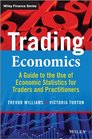 Trading Economics A Guide to the Use of Economic Statistics for Traders  Practitioners  Website