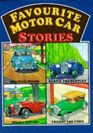 Favourite Motor Car Stories