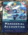 Managerial Accounting A Focus on Decision Making  WebEnhanced