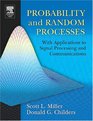 Probability and Random Processes With Applications to Signal Processing and Communications