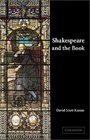 Shakespeare and the Book