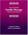 Family Therapy Theory and Practice