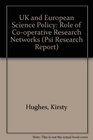 Uk and European Science Policy The Role of Collaborative Research  795
