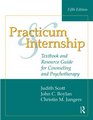 Practicum and Internship Textbook and Resource Guide for Counseling and Psychotherapy