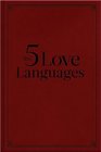 Five Love Languages How to Express Heartfelt Commitment to Your Mate