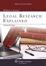 Legal Research Explained Third Edition