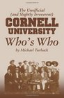 The Unofficial  CORNELL University Who's Who