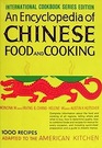 An Encyclopedia of Chinese Food and Cooking