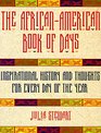 African American Book of Days Inspirational History  Thoughts for Every Day of the Year