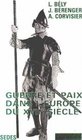 Guerre et paix dans l'Europe du XVIIe siecle