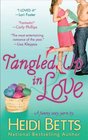 Tangled Up in Love (Chicks with Sticks, Bk 1)