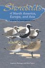 Shorebirds of North America Europe and Asia A Guide to Field Identification