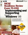 Mcse Readiness Review  Exam 70098 Implementing And Supporting