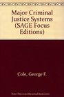 Major Criminal Justice Systems