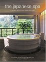 The Japanese Spa A Guide To Japan's Finest Ryokan And Onsen