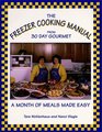 The Freezer Cooking Manual from 30 Day Gourmet  A Month of Meals Made Easy