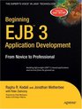Beginning EJB 3 Application Development From Novice to Professional