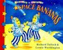 Space Bananas