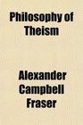 Philosophy of Theism