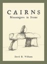 Cairns Messengers In Stone