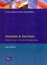 Demands  Decisions Briefings on Issues in Information Technology Strategy