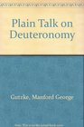 Plain Talk on Deuteronomy