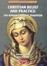 GCSE Religious Studies for AQA Christian Belief and Practice  The Roman Catholic Tradition