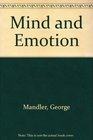 Mind and Emotion