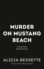Murder on Mustang Beach (Outer Banks Bookshop Mystery)