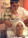 Beauty Salon and its Equipment Science and the Beauty Business