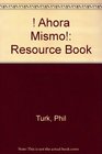 Ahora Mismo Resource Book