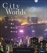 City Between Worlds My Hong Kong