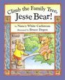 Climb the Family Tree Jesse Bear