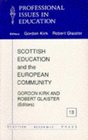 Scottish Education and the European Community A Scenario for the 1990s