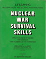 Nuclear War Survival Skills Updated and Expanded 1987 Edition