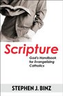 ScriptureGod's Handbook for Evangelizing Catholics