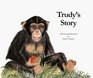 Trudy's Story