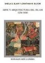 Arte y Arquitectura del Islam 12501800