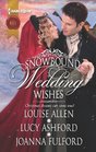 Snowbound Wedding Wishes An Earl Beneath the Mistletoe / Twelfth Night Proposal / Christmas at Oakhurst Manor