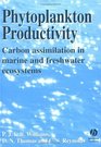 Phytoplankton Productivity Carbon Assimilation in Marine and Freshwater Ecology