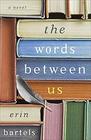 The Words between Us